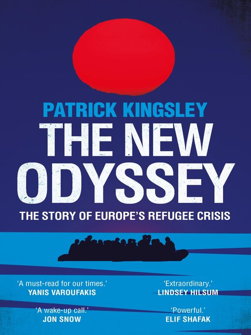 Title details for The New Odyssey by Patrick Kingsley - Wait list